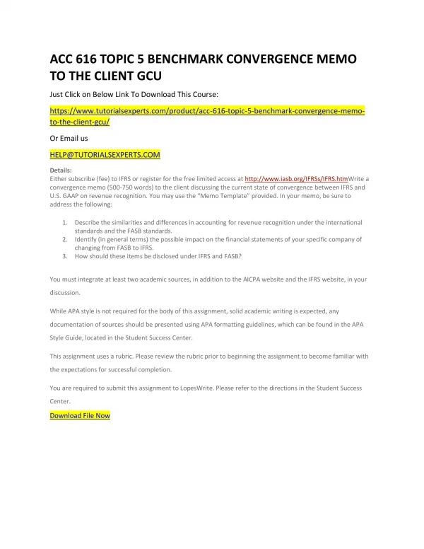 ACC 616 TOPIC 5 BENCHMARK CONVERGENCE MEMO TO THE CLIENT GCU