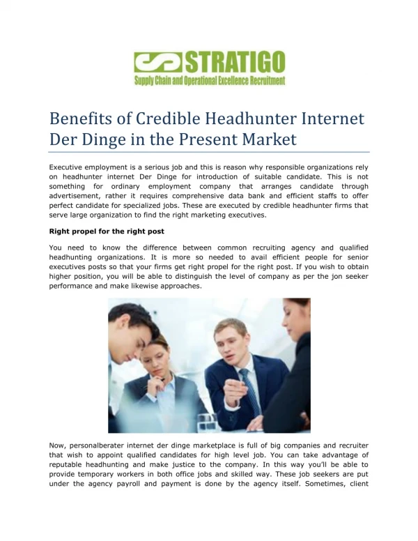 Benefits of Credible Headhunter Internet Der Dinge in the Present Market