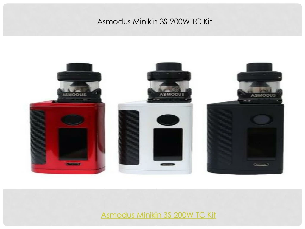 asmodus minikin 3s 200w tc kit