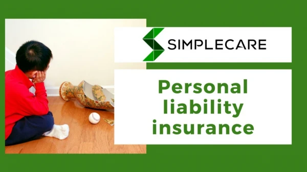 Why You Need Personal Liability Insurance? | Simplecare.ch AG