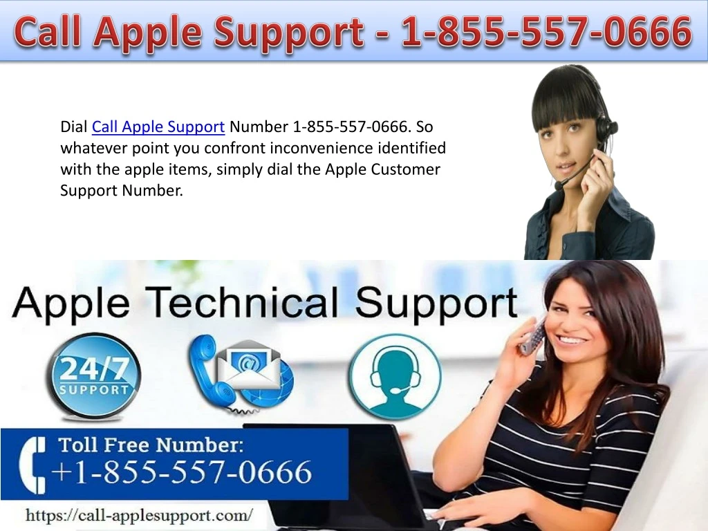 call apple support 1 855 557 0666