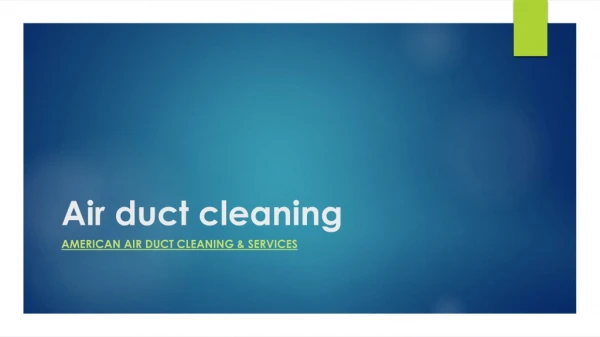 Best air duct cleaning services provider near me