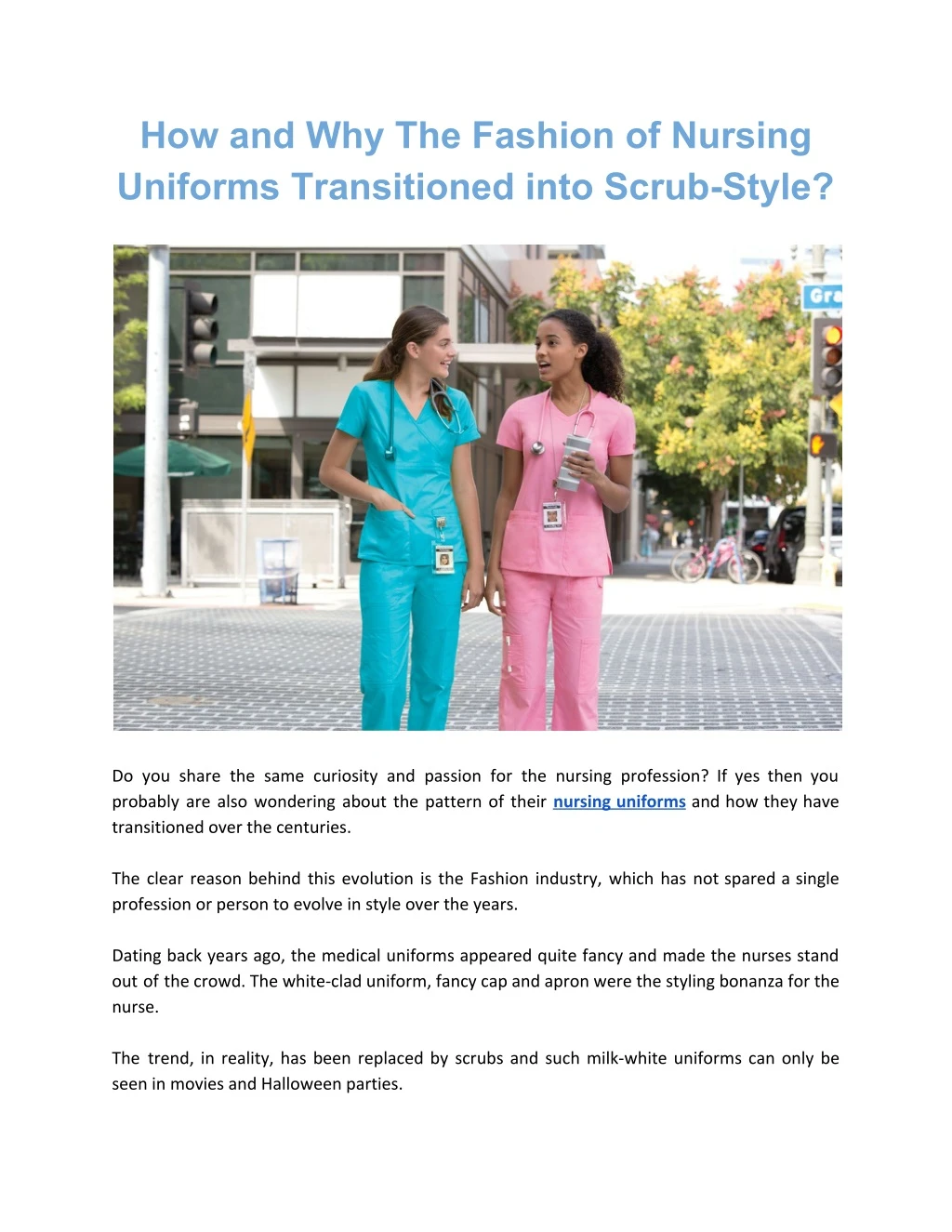 how and why the fashion of nursing uniforms