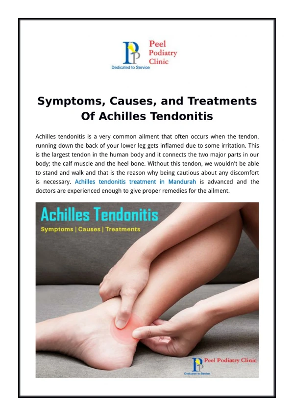Symptoms, Causes, and Treatments Of Achilles Tendonitis