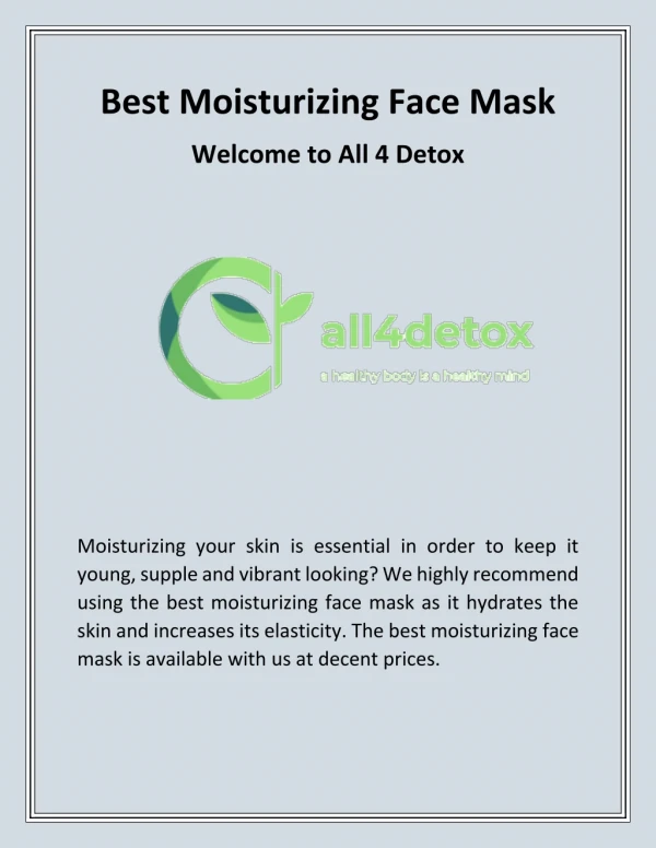 Best Moisturizing Face Mask | All4detox