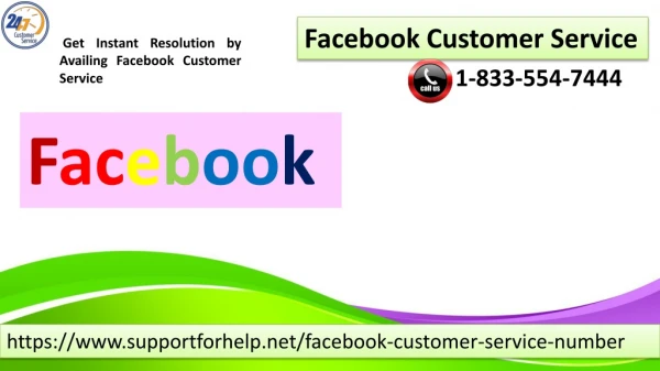 Avail Facebook Customer Service 1-833-554-7444 for Round The Clock Availability
