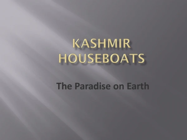 Kashmir Tourism | Kashmir Tourism Packages | Kashmir Tour
