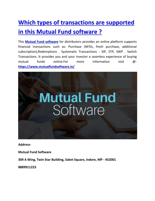 Which types of transactions are supported in this Mutual Fund software ?