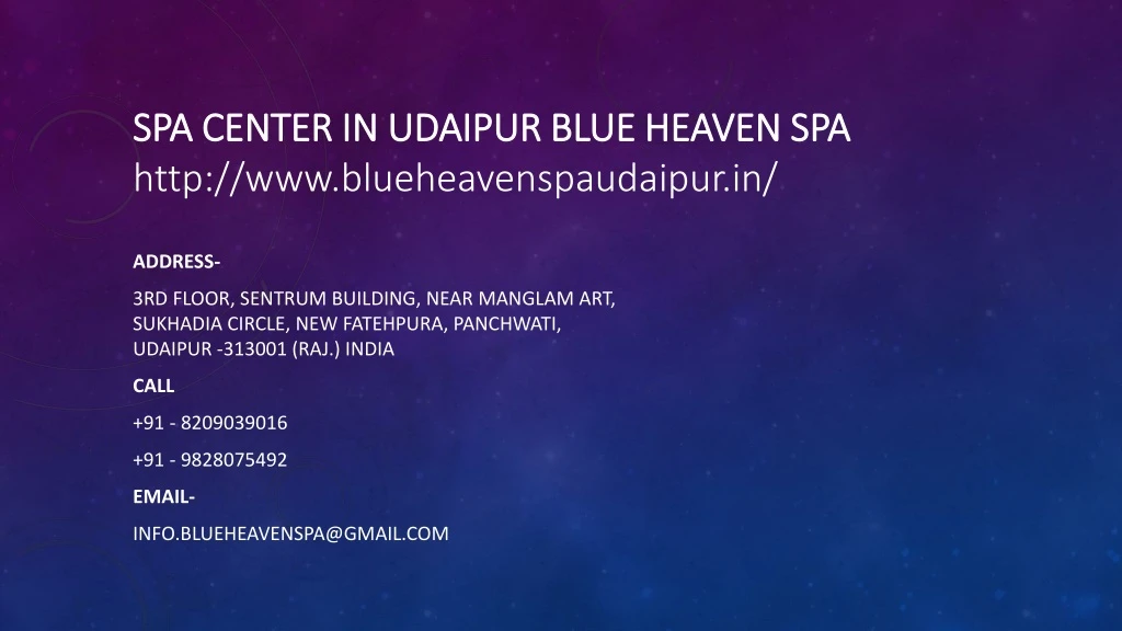 spa center in udaipur blue heaven spa http www blueheavenspaudaipur in