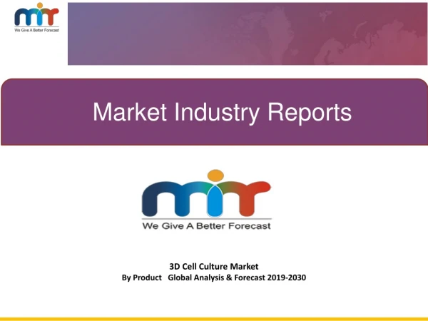 3D Cell Culture Market Size, Growth, Share, Emerging Trends, Demand and Forecast Research Report