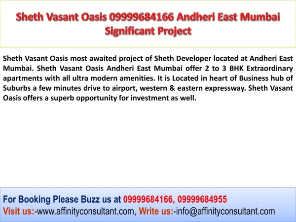Sheth Andheri East Project Mumbai 09999684166 Project