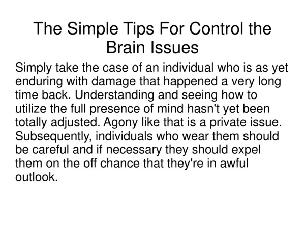 The Simple Tips For Control the Brain Issues