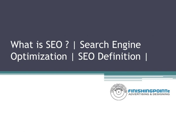 What is SEO ? | Search Engine Optimization | SEO Definition |
