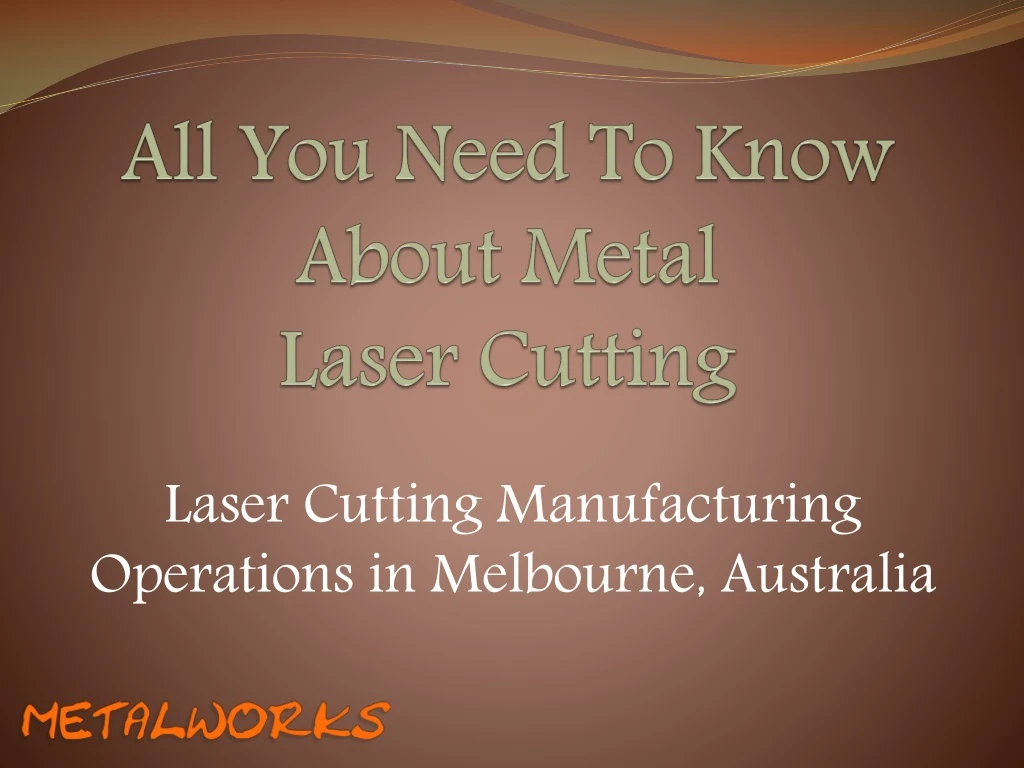 all you need to know about metal laser cutting