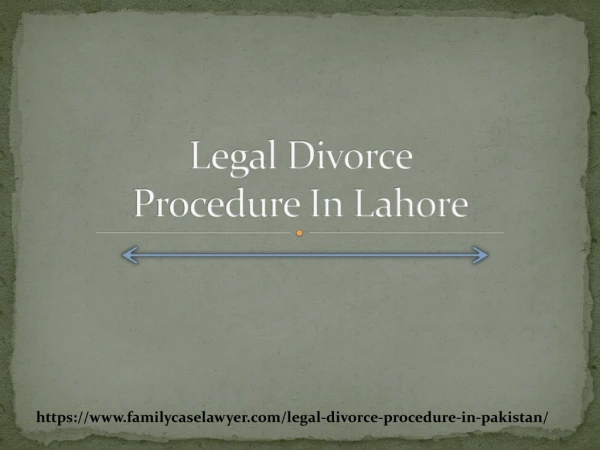 Divorce Procedure In Pakistan ~ Best Lawyer in Lahore