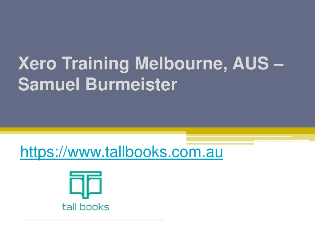 xero training melbourne aus samuel burmeister