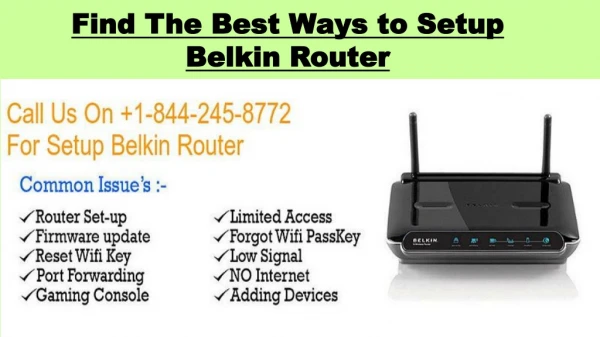 Belkin Router Setup | 1-844-245-8772 | Belkin Setup Page