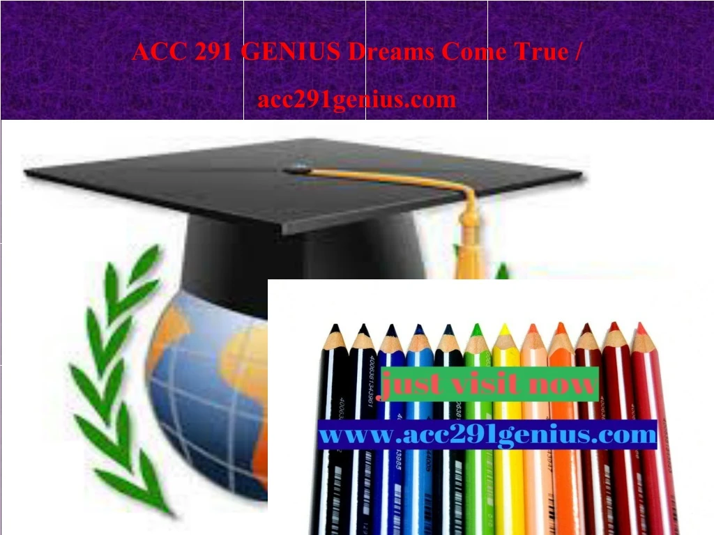 acc 291 genius dreams come true acc291genius com