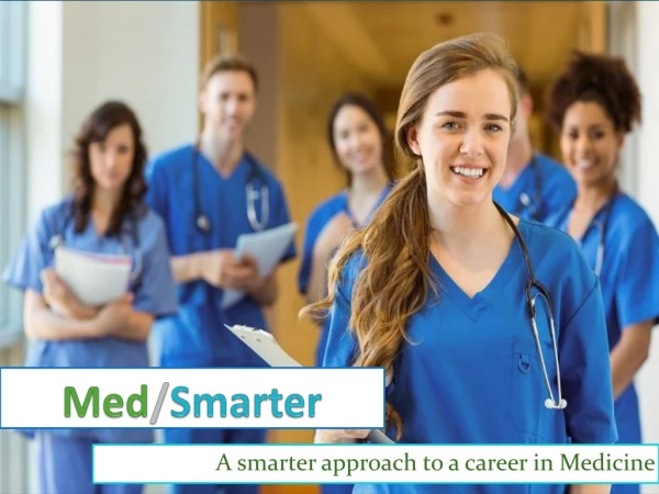 Why choose MedSmarter for your MCAT, USMLE, and Residency Prep needs?
