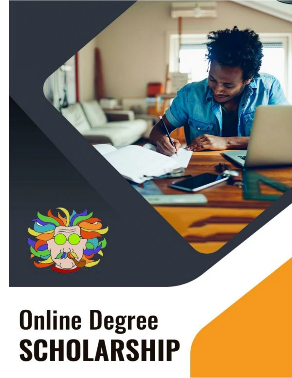 Online Degree Scholarship: Helps boost your career and Performance! | Search now!