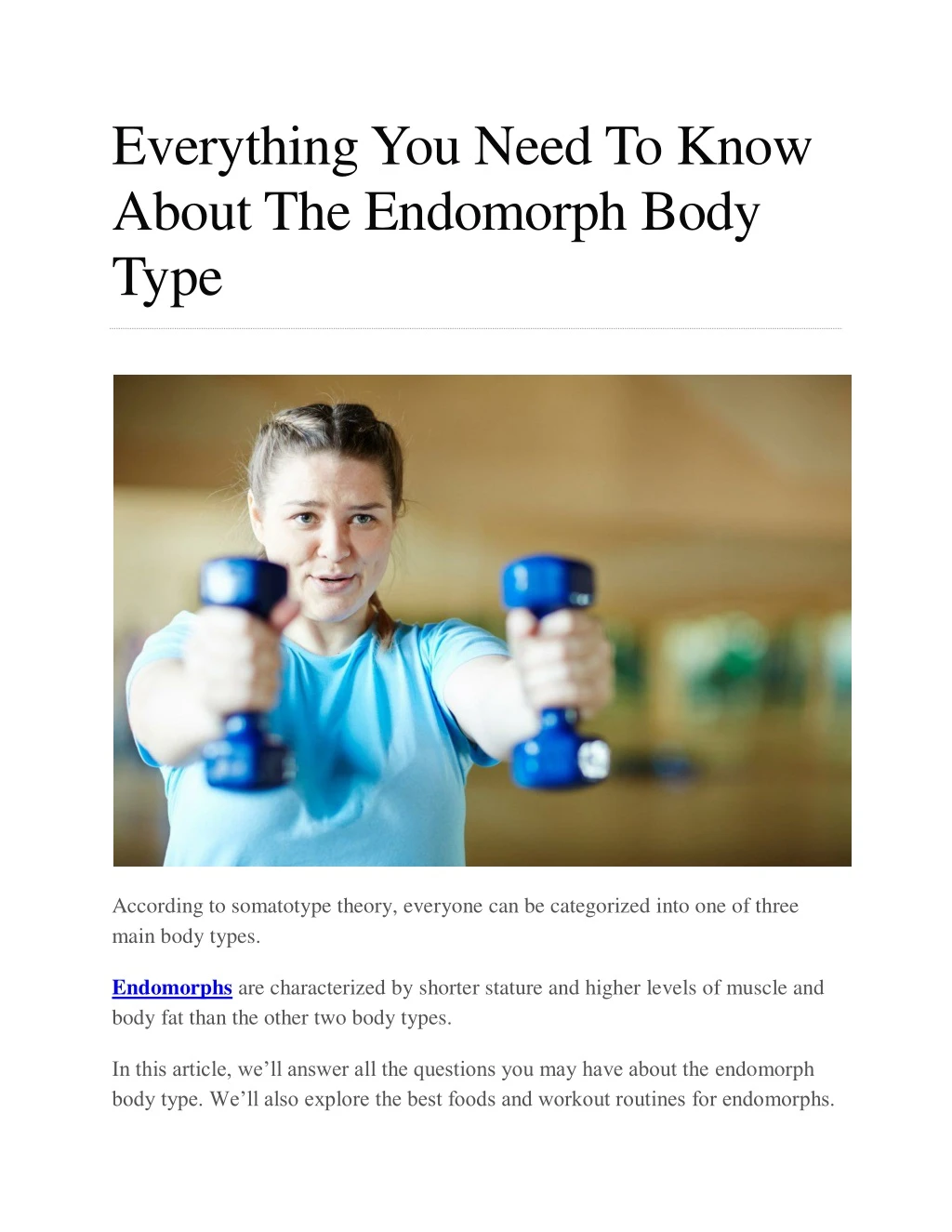 everything you need to know about the endomorph