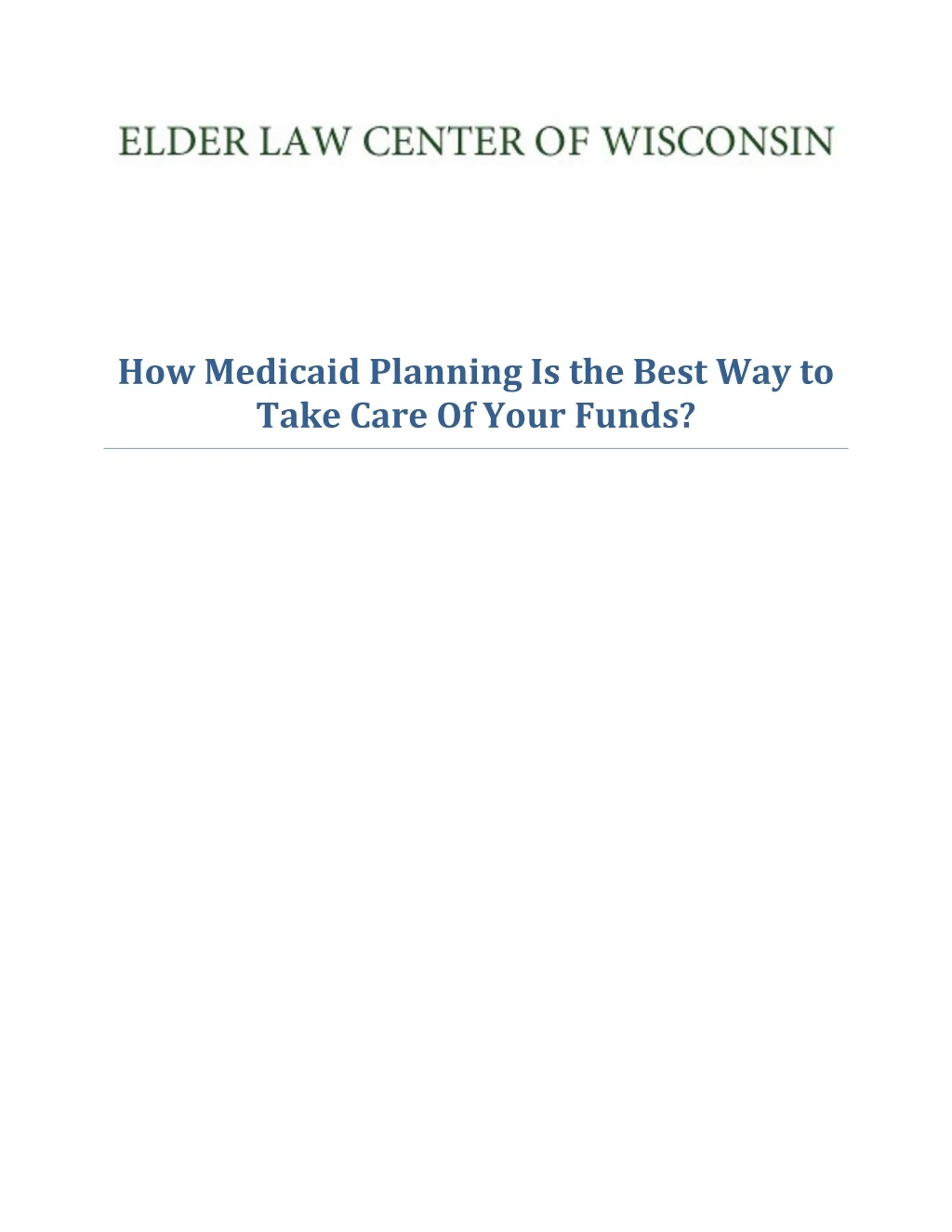 how medicaid planning is the best way to take