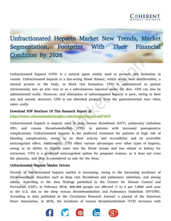 Unfractionated Heparin Market New Trends, Market Segmentation, Footprint With Their Financial Condition By 2026