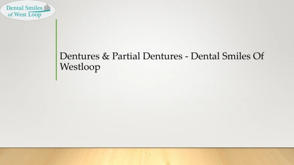 Dentures & Partial Dentures - Dental Smiles Of Westloop