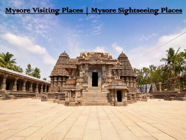 Mysore Sightseeing Places