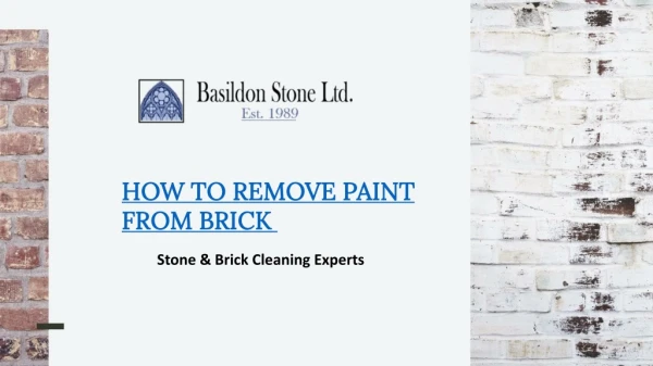 How to remove paint from brick