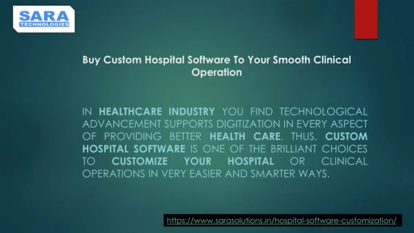 Buy Custom Hospital Software To Your Smooth Clinical Operation