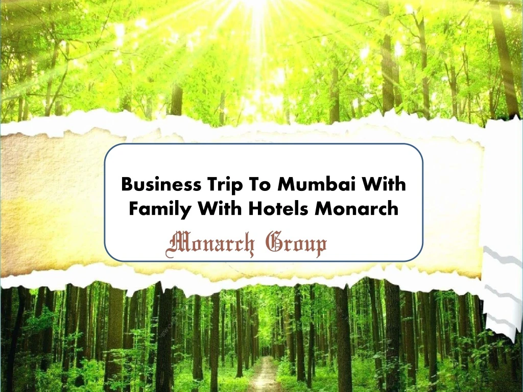 business trip to mumbai with family with hotels