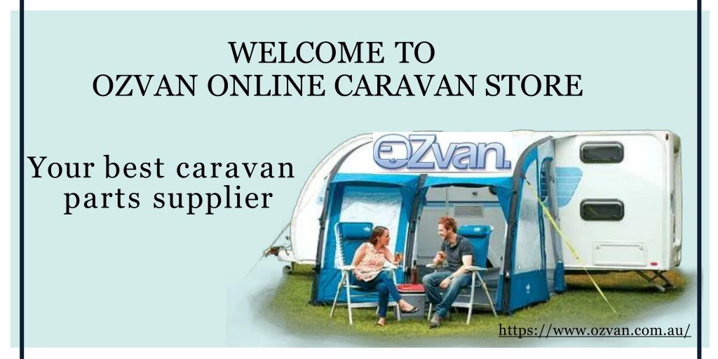 welcome to ozvan online caravan store