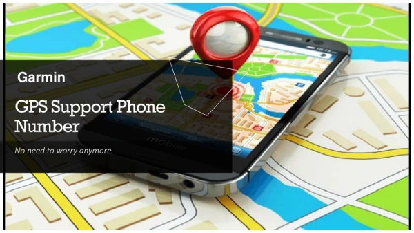 Don't Hold-up Your Journey for GPS Issues, Call Garmin Support Number