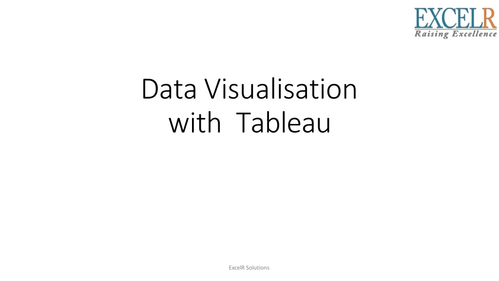 data visualisation with tableau