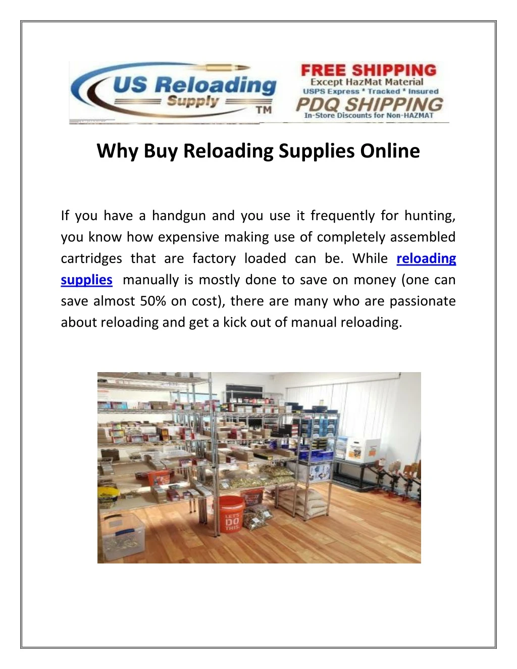 why buy reloading supplies online