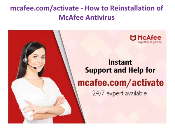 mcafee com activate how to reinstallation of mcafee antivirus