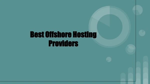 Best Offshore Hosting Provider