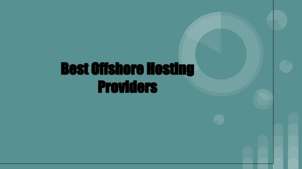Best Offshore Hosting ServiceProvider