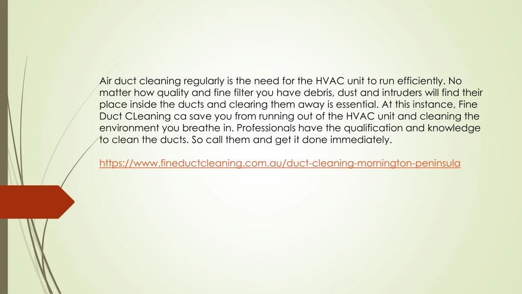 air duct cleaning regularly is the need