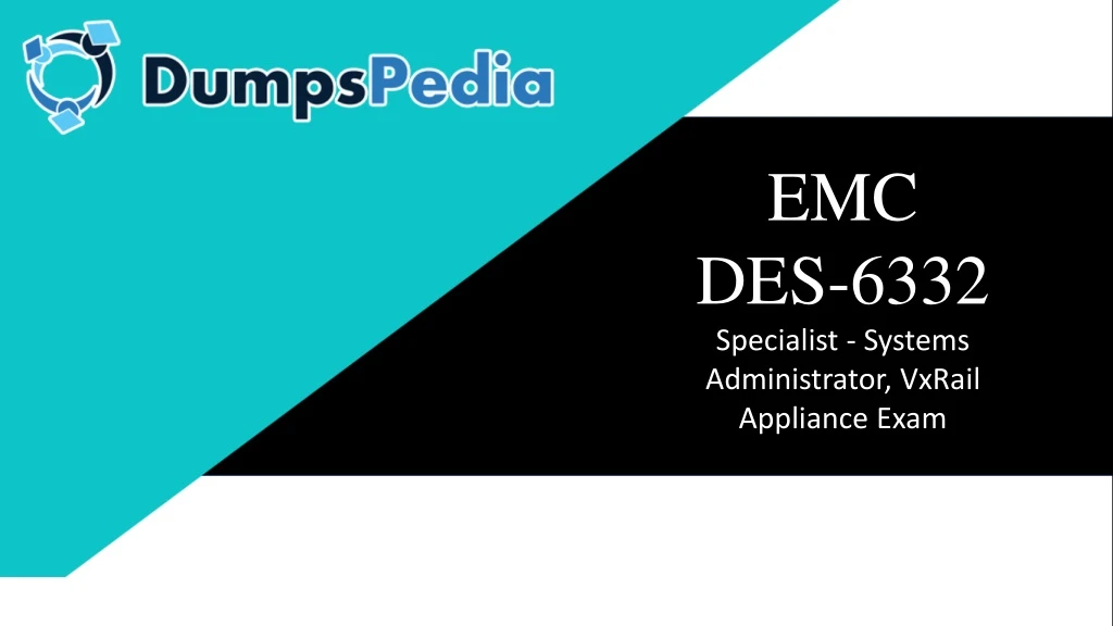 emc des 6332 specialist systems administrator