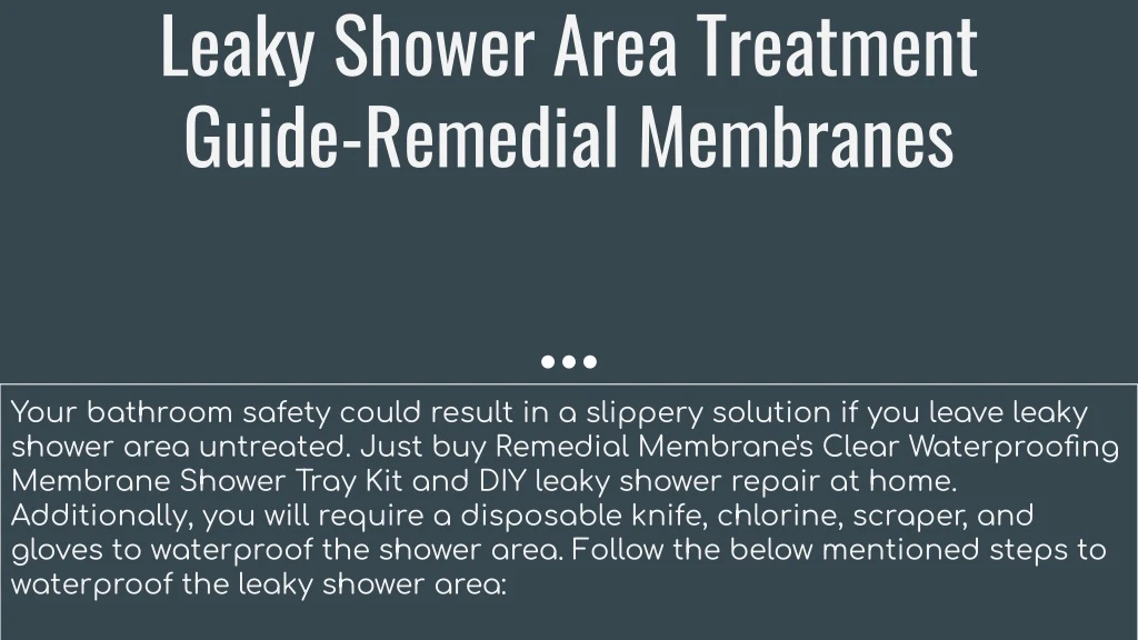 leaky shower area treatment guide remedial