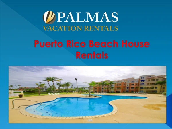 Puerto Rico Beach House Rentals
