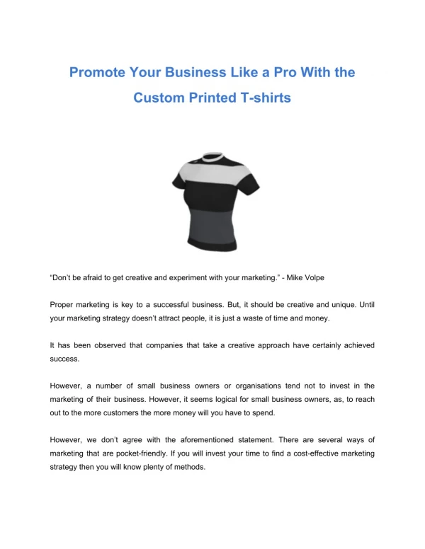 Promote Your Business Like a Pro With the Custom Printed T-shirts
