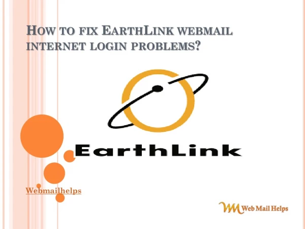 How to fix EarthLink webmail internet login problems?