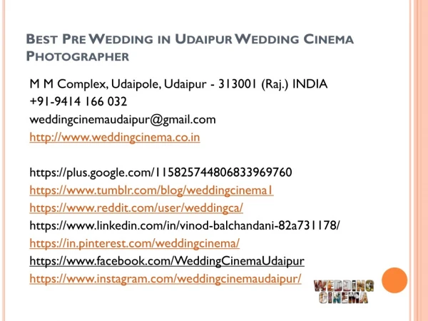 Best Pre Wedding in Udaipur Wedding Cinema Photographer