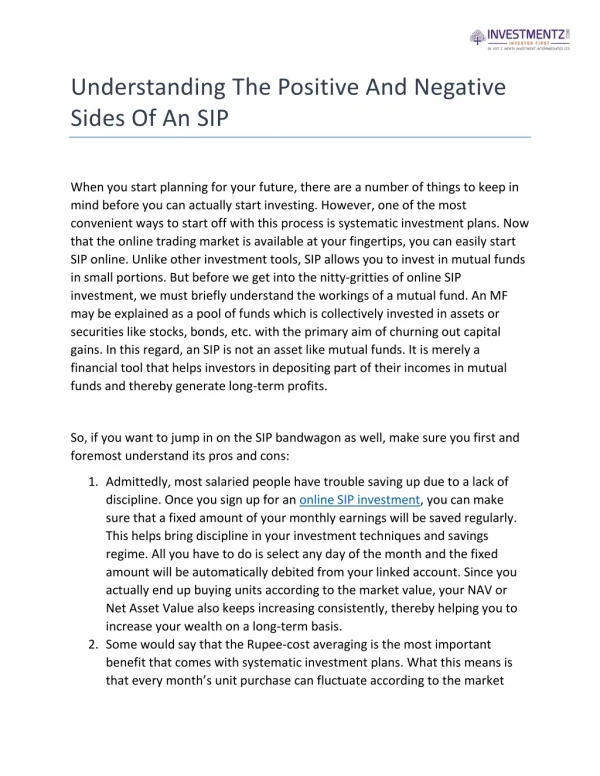 Understanding The Positive And Negative Sides Of An SIP
