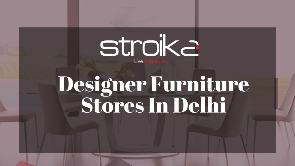 designer furniture stores in delhi