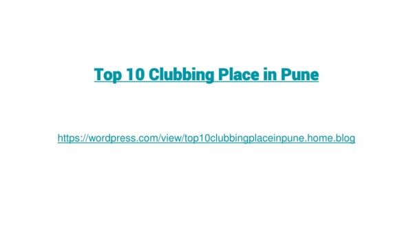 Top 10 Clubbing place in pune