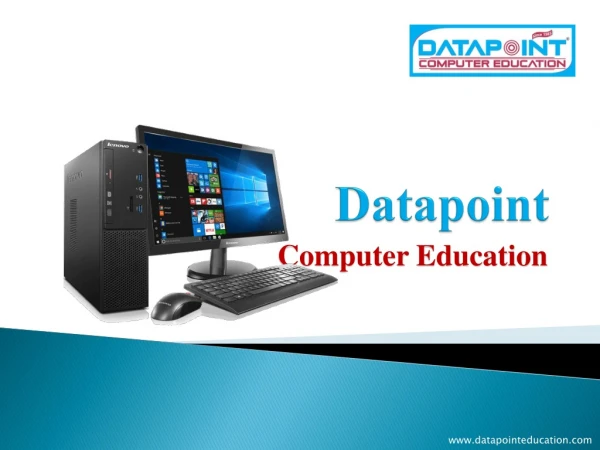 Data Point- Computer Institute in South Delhi